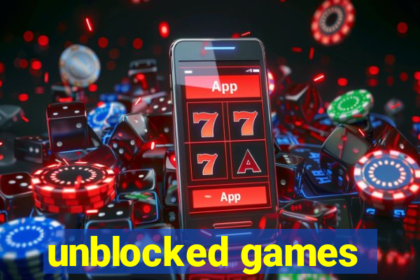 unblocked games